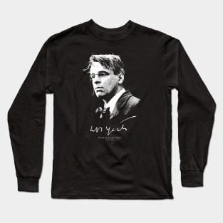 W B Yeats-Irish Poet-Poetry-Literature-Books Long Sleeve T-Shirt